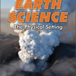 Find Out More About Reviewing Earth Science The Physical Setting