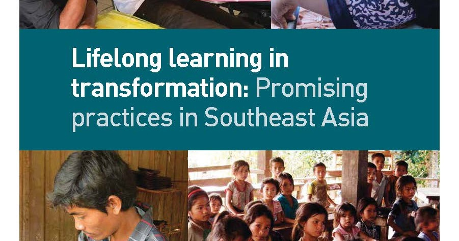Life Long Learning In Transformation Promising Practices In Southeast 