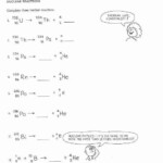 Nuclear Reactions Worksheet Answers New Nuclear Equations Worksheet In