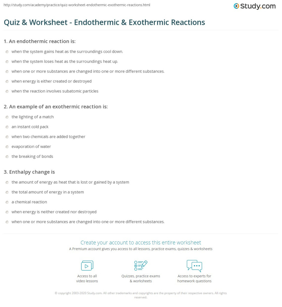 Quiz Worksheet Endothermic Exothermic Reactions Study