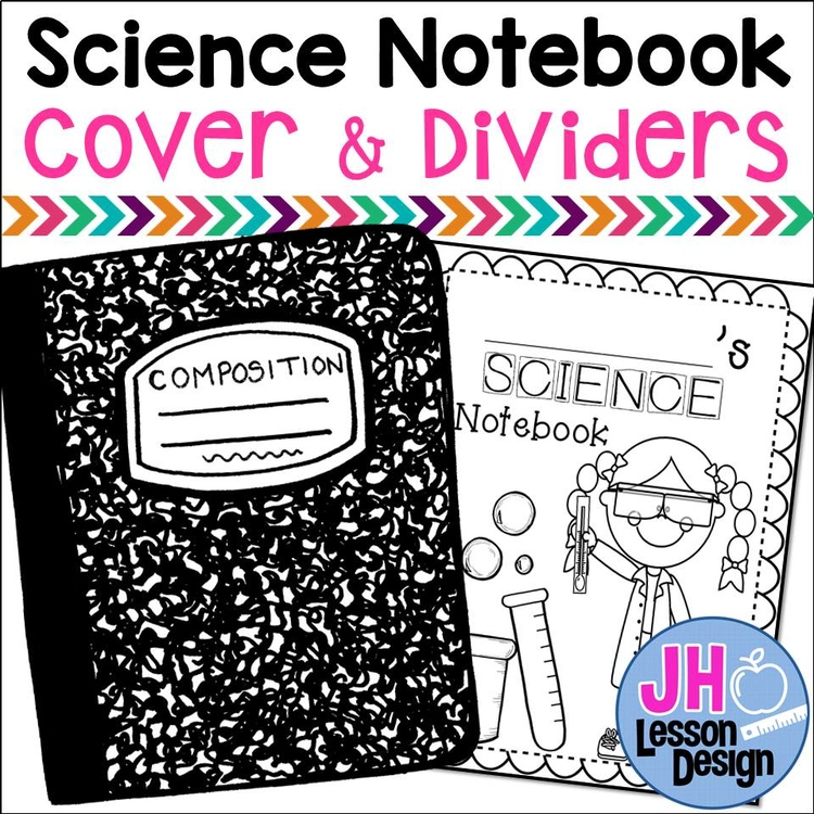 Science Notebook Cover And Dividers By JH Lesson Design TpT