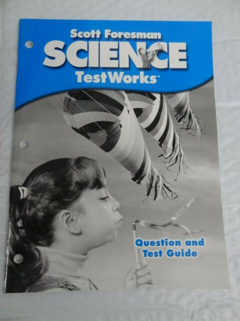 Scott Foresman Science Grade 1 TestWorks Question And Test Guide Book 