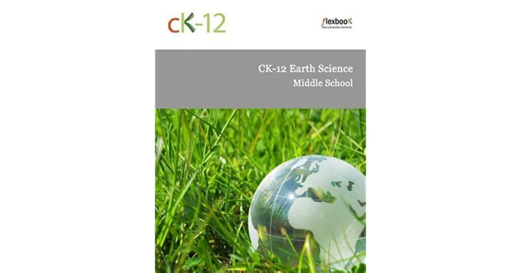 CK 12 Earth Science For Middle School By CK 12 Foundation