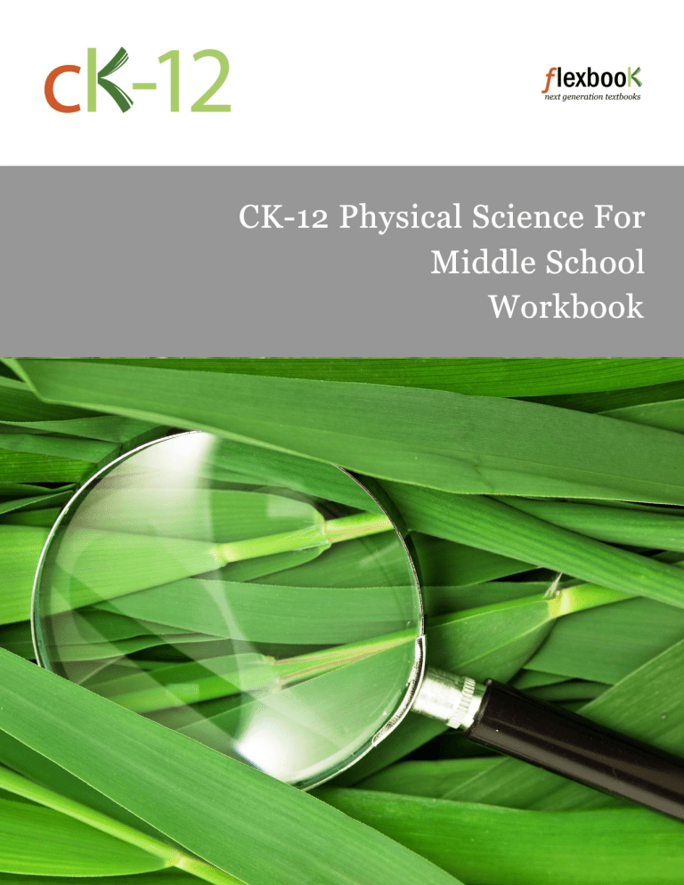 CK 12 Physical Science For Middle School Workbook with Answers