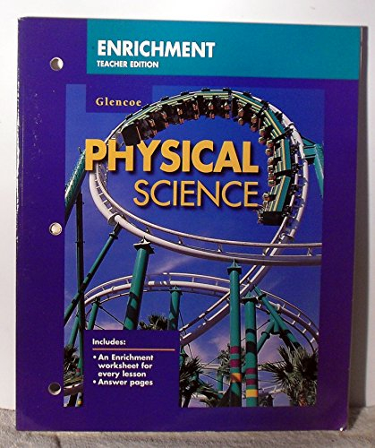 Glencoe Physical Science Enrichment Teacher Edition By Glencoe 