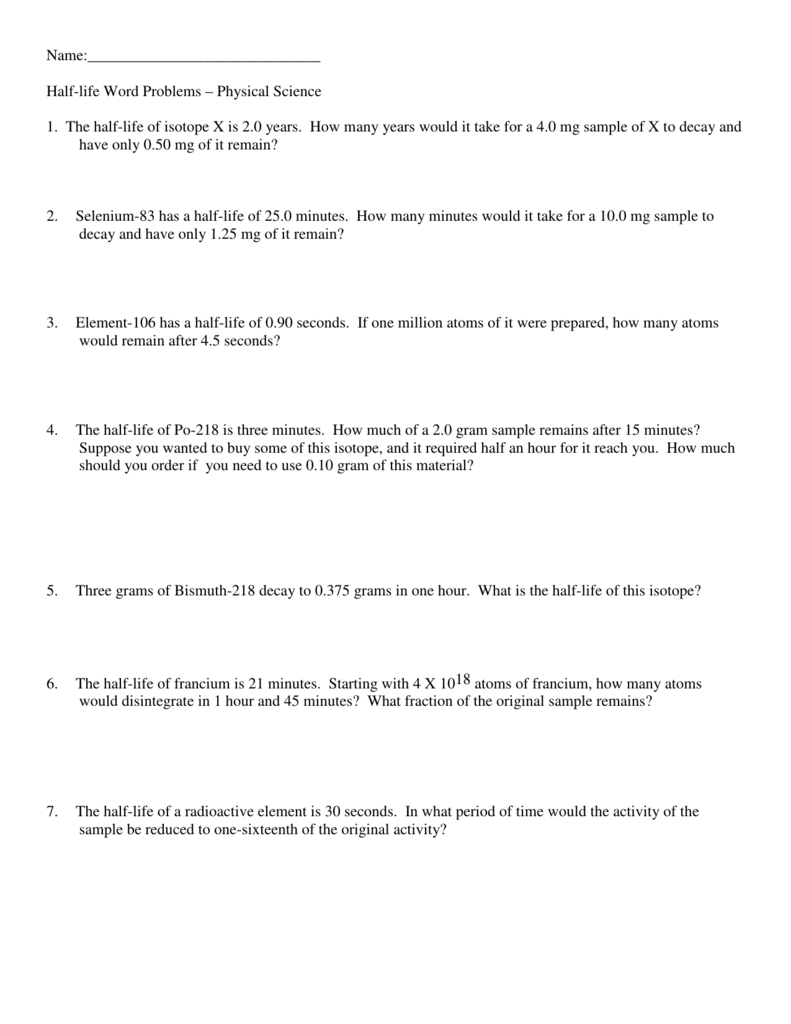 Name Half life Word Problems Physical