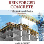 Reinforced Concrete Mechanics And Design Wight James K EBook