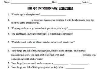 Bill Nye Respiration Video Worksheet By Mayberry In Montana TPT