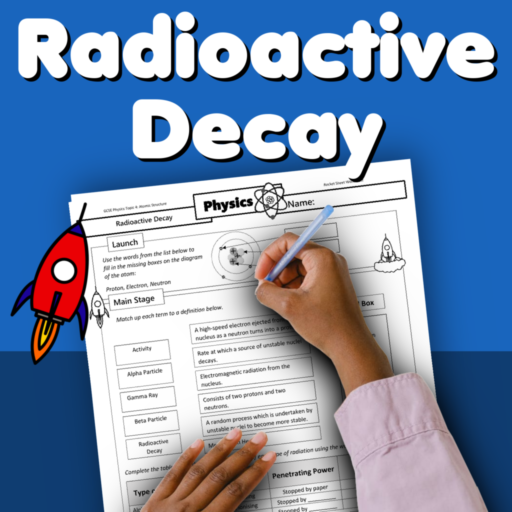 Radioactive Decay Home Learning Worksheet GCSE Rocketsheets co uk