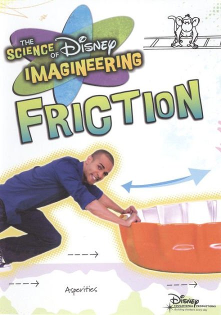 Science Of Disney Imagineering Friction Classroom Edition 