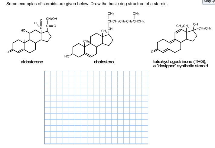 Solved Some Examples Of Steroids Are Given Below Draw The Chegg