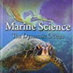 Marine Science The Dynamic Ocean Florida Edition 9780133170634