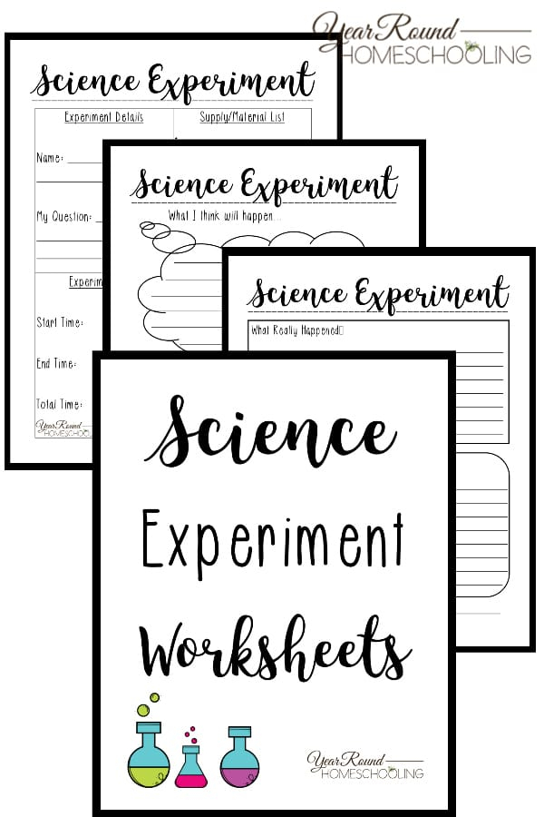 Science Experiment Worksheets Year Round Homeschooling